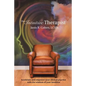 The Intuitive Therapist: Accelerate and Empower Your Clinical Practice with the Wisdom of Your Intuition - Paperback