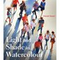 Light and Shade in Watercolour - Hardcover