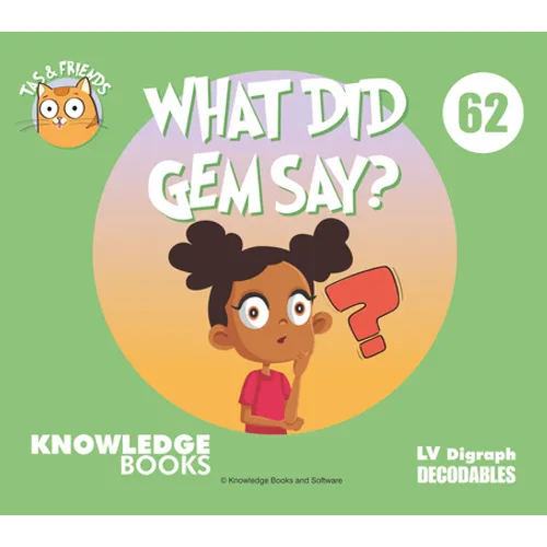 What Did Gem Say?: Book 62 - Paperback
