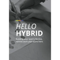 Hello Hybrid: Building your team's flexible, remote work plan starts here. - Paperback