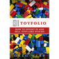 Toyfolio: How to Invest in and Sell Toys Like Stocks - Paperback