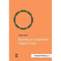 Building a Sustainable Supply Chain - Paperback