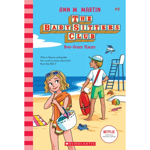 Boy-Crazy Stacey (the Baby-Sitters Club #8): Volume 8 - Hardcover