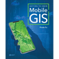 Getting to Know Mobile GIS - Paperback