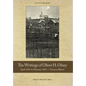 The Writings of Oliver Olney: April 1842 to February 1843 - Nauvoo, Illinois - Hardcover