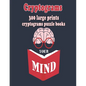 Cryptograms: 300 Large Prints Cryptograms Puzzle Books That Will Make You Love Learning - Paperback