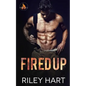 Fired Up - Paperback