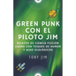 Greenpunk con el piloto Jim - Paperback