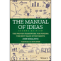The Manual of Ideas: The Proven Framework for Finding the Best Value Investments - Hardcover