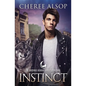 Werewolf Academy Book 3: Instinct: Instinct - Paperback