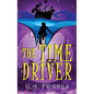 The Time Driver - Hardcover