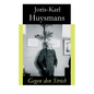 Gegen den Strich: Alternativtitel: Gegen alle - Originaltitel: A rebours - Paperback