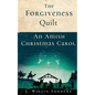 The Forgiveness Quilt: An Amish Christmas Carol - Paperback