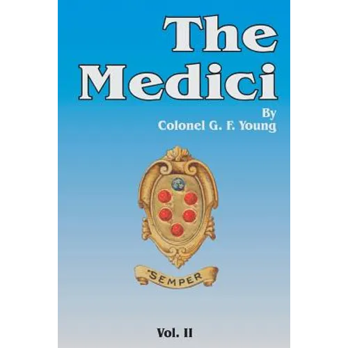 The Medici, Volume 2 - Paperback