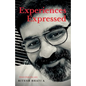 Experiences Expressed: Direct from the core - Paperback