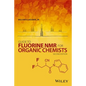 Guide to Fluorine NMR for Organic Chemists - Hardcover