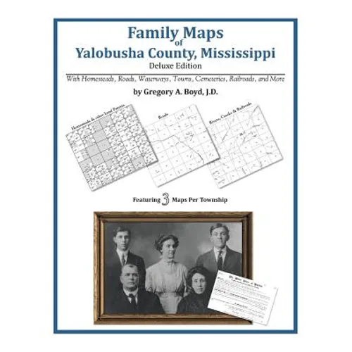 Family Maps of Yalobusha County, Mississippi - Paperback