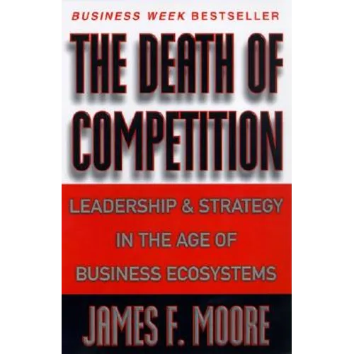 The Death of Competition - Paperback