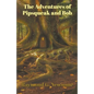 The Adventures of Pipsqueak and Bob - Paperback
