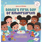 Dahlia's First Day of Kindergarten: A Back-to-School Book for Kids - Hardcover