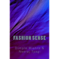 Fashion Sense - Paperback