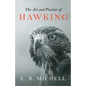 The Art and Practice of Hawking - Paperback