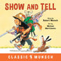 Show and Tell - Hardcover