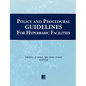 Policy and Procedural Guidelines for Hyperbaric Facilities - Paperback