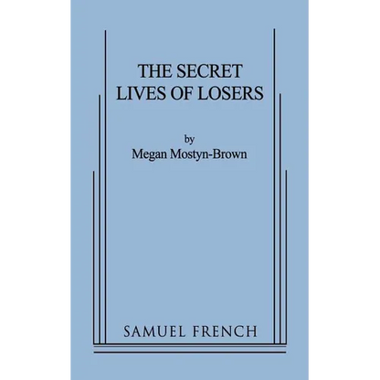 The Secret Lives of Losers - Paperback