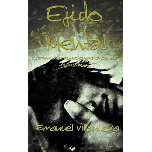 Ejido Mental - Paperback