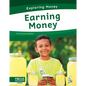 Earning Money - Library Binding