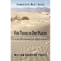 For Those in Dry Places: Hope for Ministers in the Wilderness - Paperback