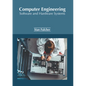 Computer Engineering: Software and Hardware Systems - Hardcover