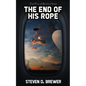 The End of His Rope - Paperback