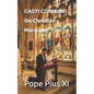 CASTI CONNUBII On Christian Marriage - Paperback