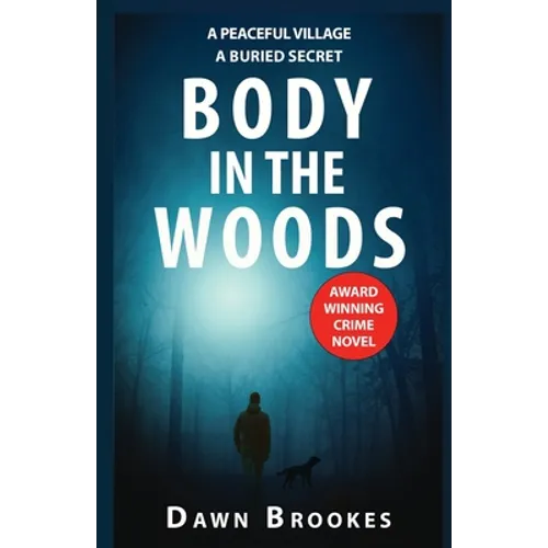 Body in the Woods - Paperback