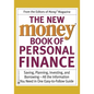 The New Money Book of Personal Finance: Saving, Planning, Investing, and Borrowing--All the Information You Need in One Easy-To-Follow Guide - Paperback