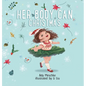 Her Body Can Christmas - Hardcover