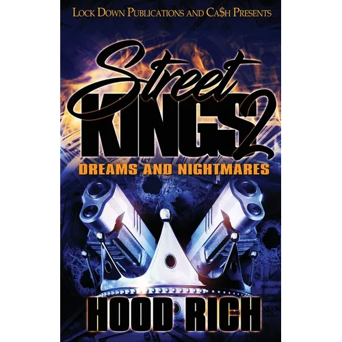 Street Kings 2: Dreams and Nightmares - Paperback