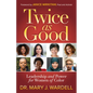 Twice as Good: Leadership and Power for Women of Color - Paperback