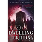 The Dwelling of Ekhidna - Paperback