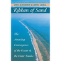 Ribbon of Sand: The Amazing Convergence of the Ocean and the Outer Banks - Paperback