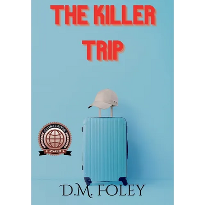 The Killer Trip - Hardcover