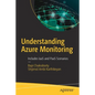 Understanding Azure Monitoring: Includes Iaas and Paas Scenarios - Paperback