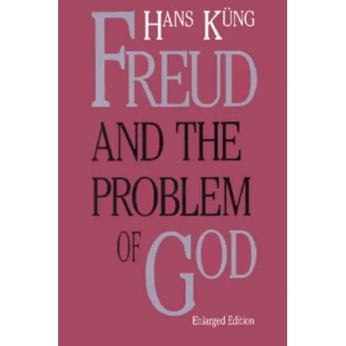Freud & the Problem of God, Second - Paperback