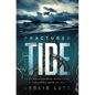 Fractured Tide - Hardcover