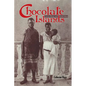 Chocolate Islands: Cocoa, Slavery, and Colonial Africa - Hardcover
