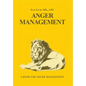 Anger Management 101: Taming the Beast Within - Hardcover