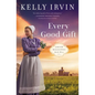Every Good Gift - Paperback