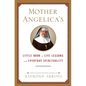 Mother Angelica's Little Book of Life Lessons and Everyday Spirituality - Hardcover
